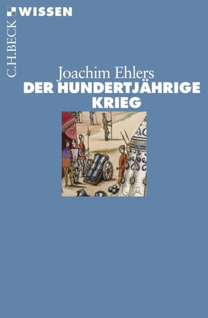 Der Hundertjährige Krieg