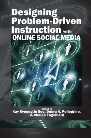 Designing Problem-Driven Instruction with Online Social Media