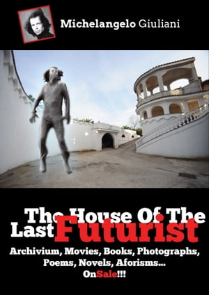 The House Of The Last Futurist On Sale!!
