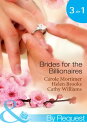 ŷKoboŻҽҥȥ㤨Brides For The Billionaires: The Billionaire's Marriage Bargain / The Billionaire's Marriage Mission / Bedded at the Billionaire's Convenience (Mills & Boon By RequestŻҽҡ[ Carole Mortimer ]פβǤʤ660ߤˤʤޤ