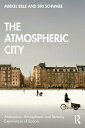 ŷKoboŻҽҥȥ㤨The Atmospheric CityŻҽҡ[ Mikkel Bille ]פβǤʤ7,343ߤˤʤޤ