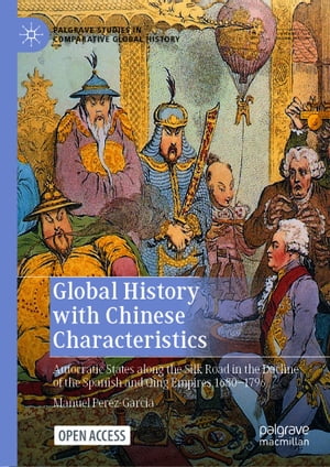 Global History with Chinese Characteristics