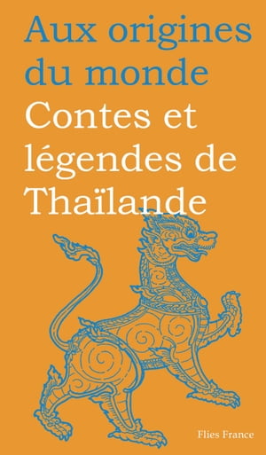 Contes et légendes de Thaïlande
