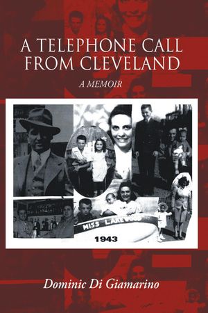 A Telephone Call from Cleveland A Memoir【電