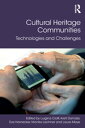 ŷKoboŻҽҥȥ㤨Cultural Heritage Communities Technologies and ChallengesŻҽҡۡפβǤʤ7,338ߤˤʤޤ