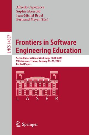 Frontiers in Software Engineering Education Seco