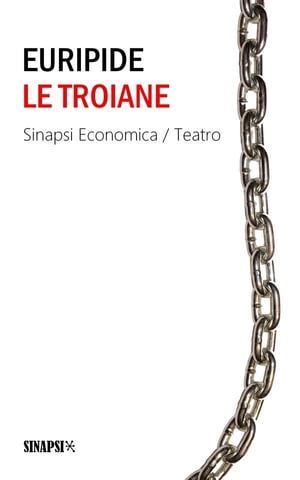 Le troiane【電子書籍】[ Euripide ]