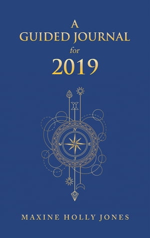 A Guided Journal for 2019