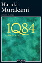 1Q84. Libros 1 y 2【電子書籍】 Haruki Murakami