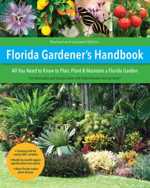 Florida Gardener's Handbook, 2nd Edition