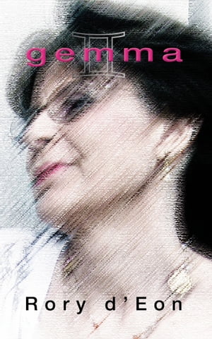 gemma【電子書籍】[ Rory d'Eon ]