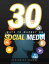 30 WAYS TO MARKET ON SOCIAL MEDIA