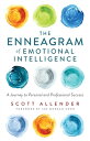 The Enneagram of Emotional Intelligence A Journey to Personal and Professional Success【電子書籍】 Scott Allender