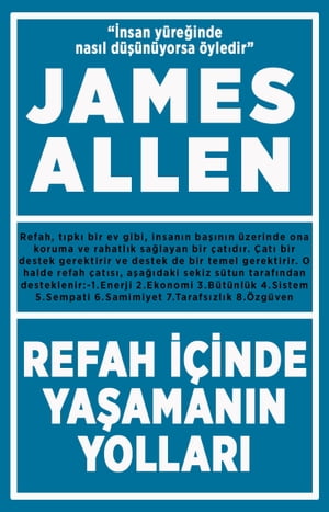 Refah ??inde Ya?aman?n Yollar?【電子書籍】[ James Allen ]