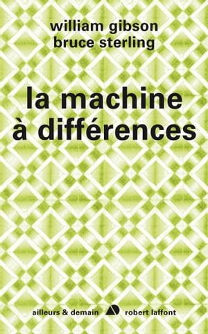 La machine à différences - nouvelle édition