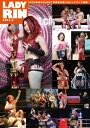 女子プロレス専門誌 LADYRIN（レディリン） 2021.3月号 雑誌 【電子書籍】 LADYRIN BOOKS