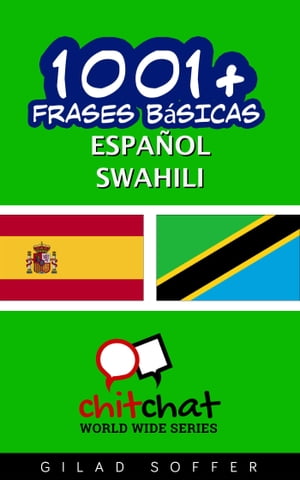 1001+ frases básicas español - swahili