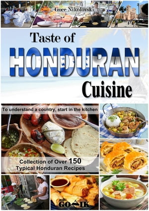 Taste of Honduran Cuisine