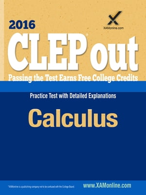 CLEP Calculus【電子書籍】[ Sharon A Wynne ]