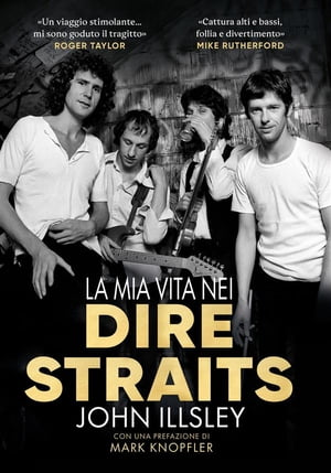 La mia vita nei Dire Straits