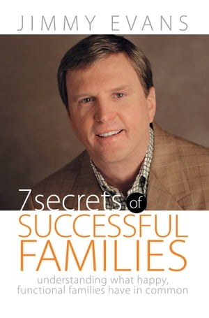 7 Secrets of Successful Families