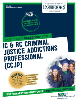 IC & RC Criminal Justice Addictions Professional (CCJP)