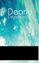 Dearly Departed【電子書籍】 Wendy Croft