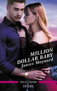 Million Dollar Baby【電子書籍】 Janice Maynard