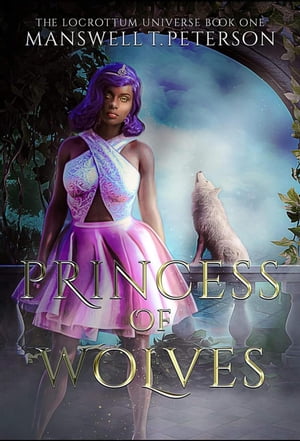 Princess of Wolves