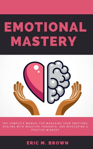 Emotional Mastery