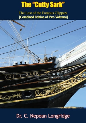 The “Cutty Sark”: