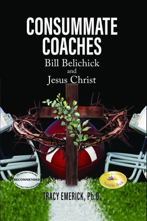Consummate Coaches Bill Belichick and Jesus ChristŻҽҡ[ Tracy Emeric...