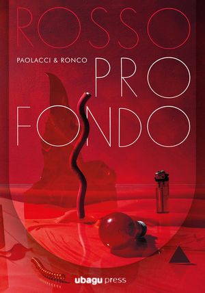 Rosso profondo【電子書籍】[ Antonio Paolacci ]