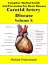 Complete Medical Guide and Prevention for Heart Diseases Volume X; Carotid Artery Disease