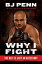 Why I Fight