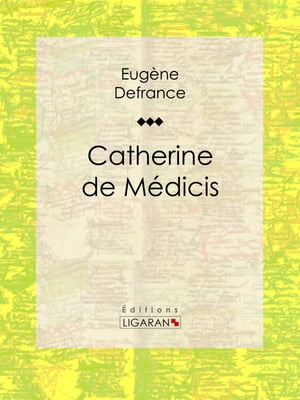 Catherine de Médicis