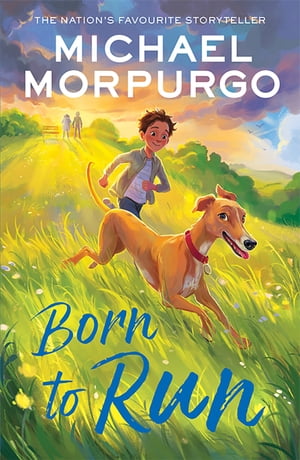 Born to Run【電子書籍】[ Michael Morpurgo ]のサムネイル