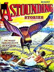 Astounding SCI-FI Stories, Volume XVI【電子書籍】[ Harry Bates, Editor ]