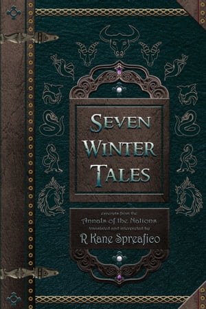 Seven Winter Tales: Volume 1