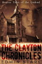 The Clayton Chronicles【電子書籍】[ Edwin 
