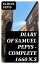 Diary of Samuel Pepys ー Complete 1660 N.S