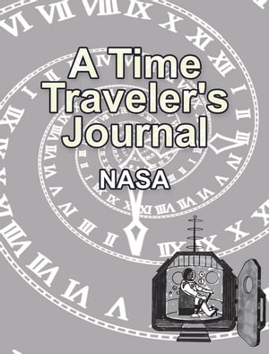 A Time Traveler's Journal