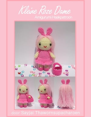 Kleine Roze Dame Amigurumi Haakpatroon