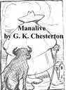 Manalive【電子書籍】[ G. K. Chesterton ]