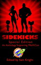 Sidekicks - Special Edition【電子書籍】 Guy Anthony De Marco