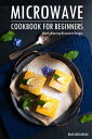 ＜p＞＜strong＞Microwave Cookbook for Beginners＜br /＞ Mouth-Watering Microwave Recipes＜/strong＞＜/p＞ ＜p＞Looking to create qui...