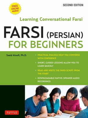 Farsi (Persian) for Beginners Learning Conversational Farsi (Downloadable Audio Included)