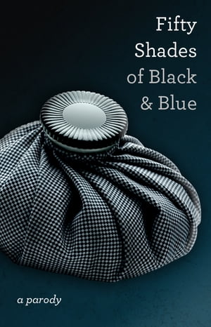 ŷKoboŻҽҥȥ㤨Fifty Shades of Black and BlueŻҽҡ[ IB Naughtie ]פβǤʤ394ߤˤʤޤ