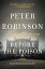 Before the Poison A NovelŻҽҡ[ Peter Robinson ]