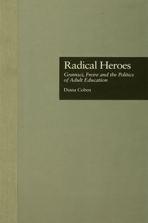 Radical Heroes